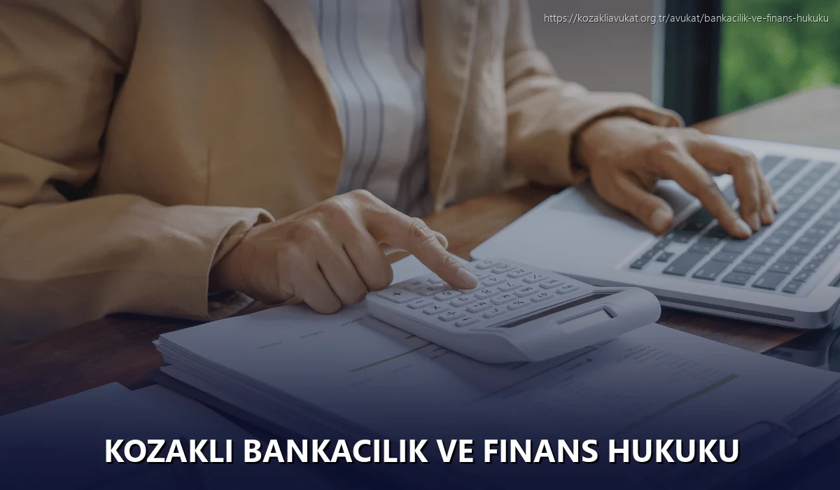 Kozakli Bankacılık ve Finans Hukuku