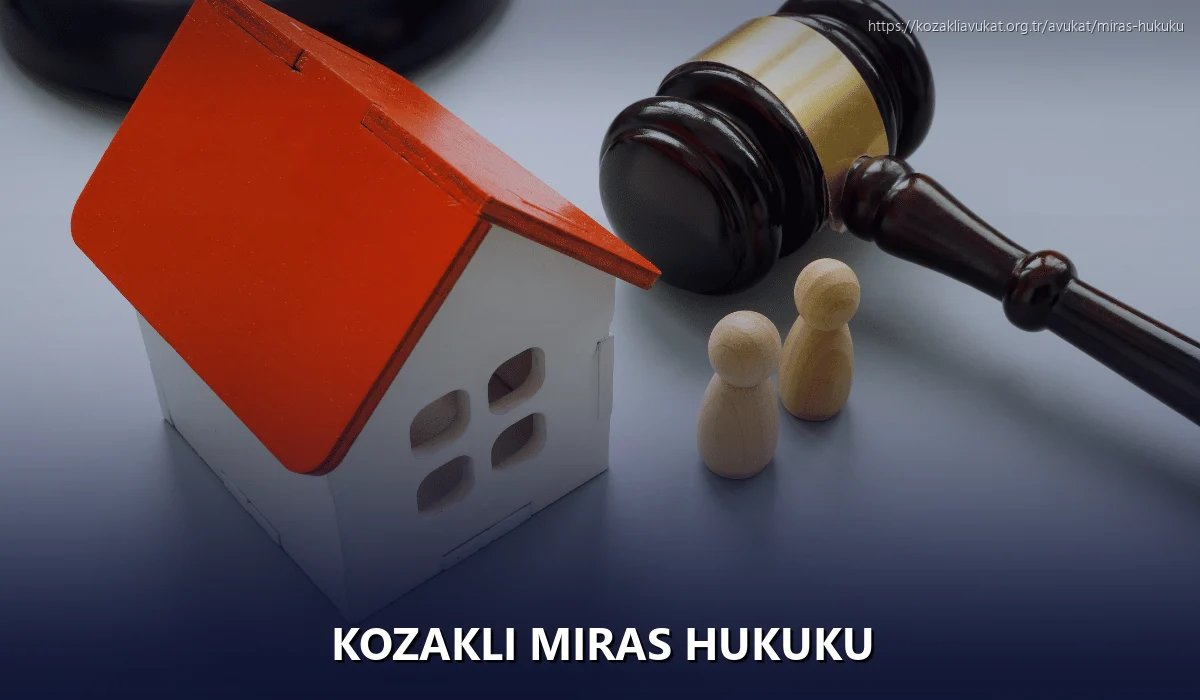 Kozakli Miras Hukuku