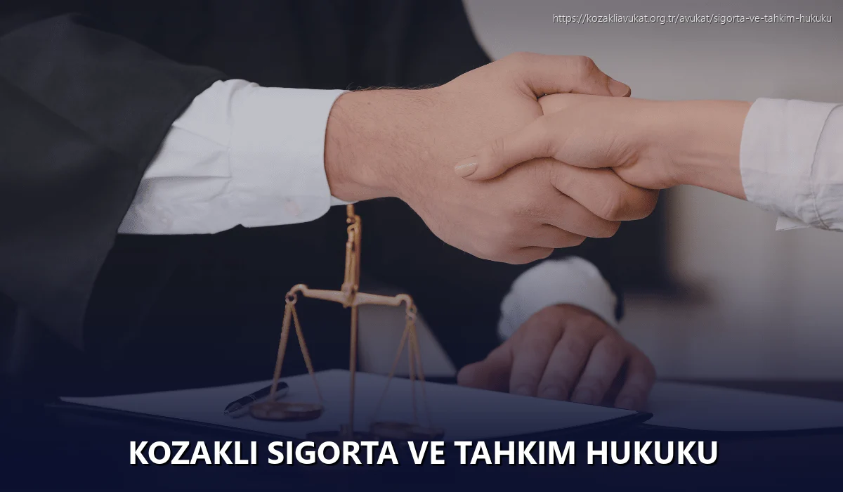 Kozakli Sigorta ve Tahkim Hukuku