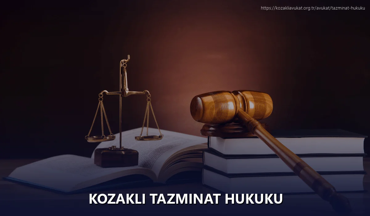 Kozakli Tazminat Hukuku