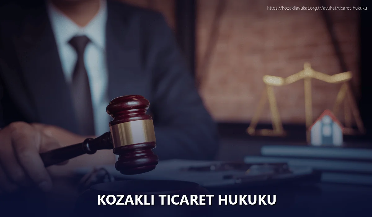 Kozakli Ticaret Hukuku